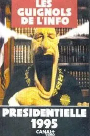 Les guignols de l'info - Présidentielle 1995 movie poster