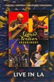 Liquid Tension Experiment: Live In LA movie poster