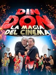 Poster do filme Din Don - La magia del cinema