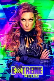 WWE Extreme Rules 2021 movie poster