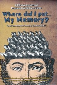 Where Did I Put ... My Memory? movie poster