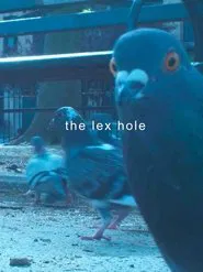 The Lex Hole movie poster