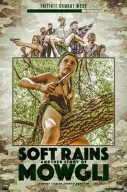Soft Rain or Another Story of Mowgli movie poster