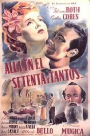 Poster do filme Allá en el setenta y tantos