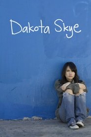 Dakota Skye movie poster