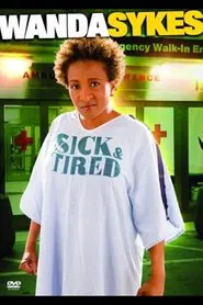 Wanda Sykes: Sick and Tired movie poster