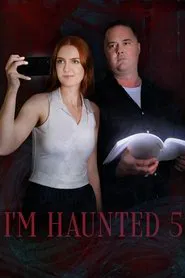 I'm Haunted 5 movie poster