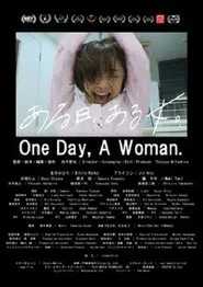 Poster do filme Oneday, A Woman.