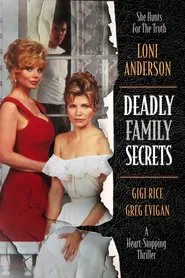 Deadly Family Secrets movie poster