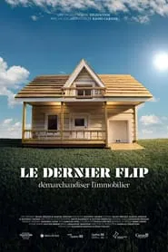 Poster do filme Le dernier flip: démarchandiser