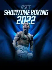 Poster do filme Best of Showtime Boxing 2022