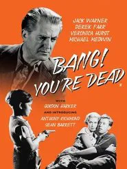 Bang! You're Dead movie poster