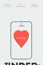 Aos Pedaços movie poster