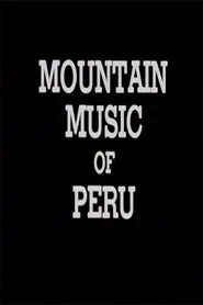 Mountain Music of Peru movie poster