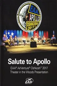 Poster do filme Salute to Apollo: EAA AirVenture Oshkosh 2017
