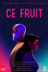 Ce Fruit movie poster