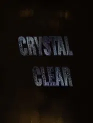 Crystal Clear movie poster
