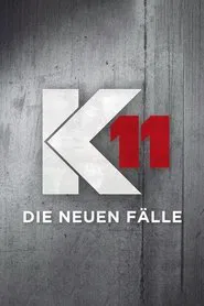 K11 - Die neuen Fälle tv show poster