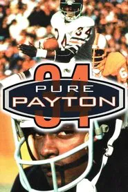 Pure Payton movie poster