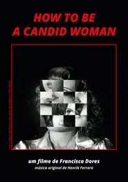 How to Be a Candid Woman movie poster