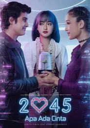 2045 Apa Ada Cinta movie poster
