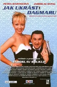 Jak ukrást Dagmaru movie poster