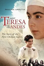 Saint Teresa of the Andes tv show poster