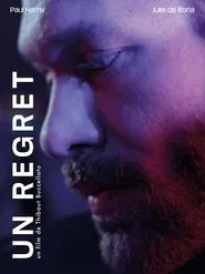Un Regret movie poster
