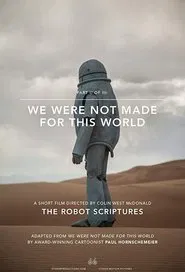 Poster do filme We Were Not Made For This World