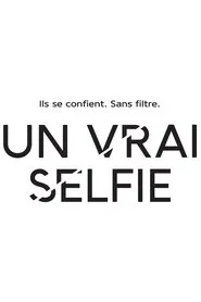 Poster da série Un vrai selfie