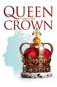 Queen and the Crown movie poster