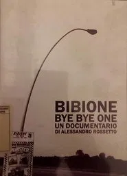 Bibione Bye Bye One movie poster