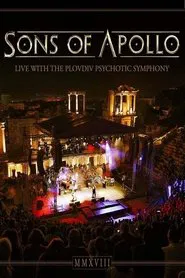 Sons of Apollo - Live with the Plovdiv Psychotic Symphony - Documentary movie poster