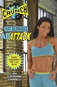 Crunch: Fat Burning Ab Attack movie poster