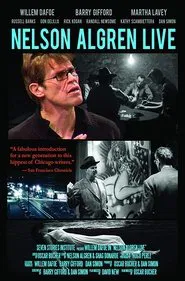 Nelson Algren Live movie poster