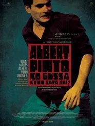 Albert Pinto Ko Gussa Kyun Aata Hai? movie poster