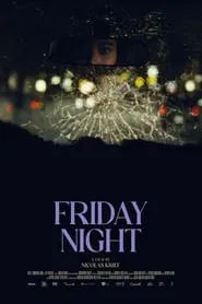 Friday Night movie poster