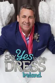 Say Yes To The Dress: Ireland tv show poster