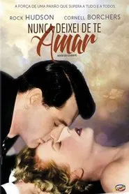Poster do filme Nunca Deixei de Te Amar