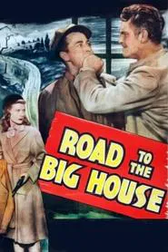 Poster do filme Road to the Big House