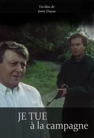 Je tue à la campagne movie poster