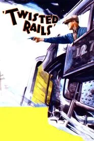 Twisted Rails movie poster