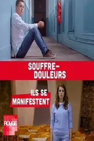 Souffre-douleurs : ils se manifestent movie poster