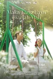 Maka yang Layu Biarlah Mati movie poster