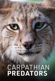 Carpathian Predators tv show poster