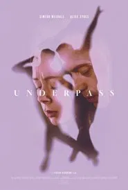 Underpass movie poster