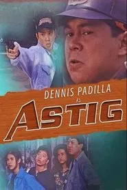 Astig movie poster