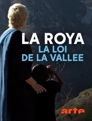 La Roya: la loi de la vallée movie poster