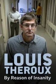 Louis Theroux: By Reason of Insanity tv show poster