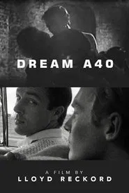 Dream A40 movie poster
